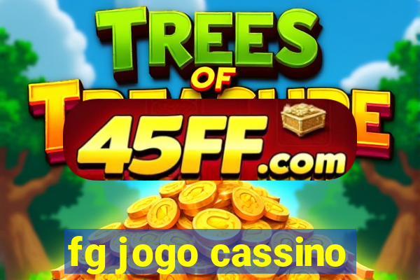 fg jogo cassino